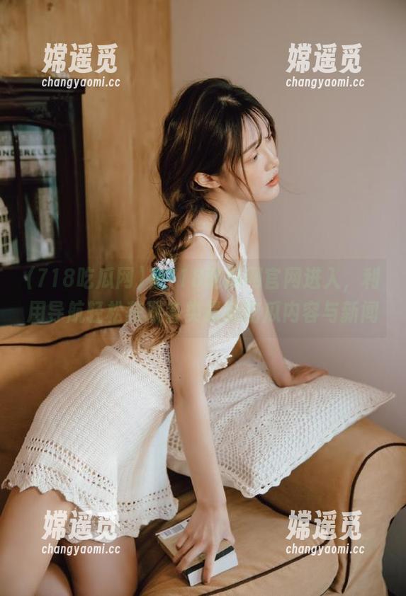 在718吃瓜网官网进入，利用导航轻松获取各类最新吃瓜内容与新闻